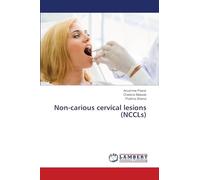 Non-carious cervical lesions (NCCLs)