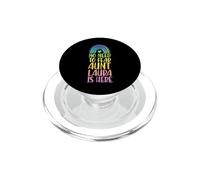 Non c'è bisogno di temere zia Laura è qui Nome Rainbow Auntie PopSockets PopGrip per MagSafe
