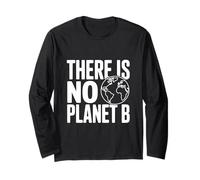 Non c'è consapevolezza Ambientale del Pianeta B Maglia a Manica