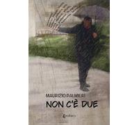 Non c'è due