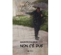Non c'è due
