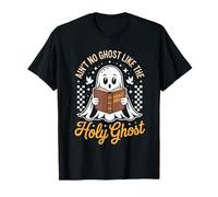 Non c'è Fantasma Come Lo Spirito Santo Halloween Christian Maglietta