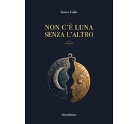 Non c'è luna senza l'altro