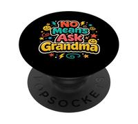 Non c'è modo di chiedere alla nonna, ragazzi e ragazze divertenti, nonno PopSockets PopGrip Adesivo