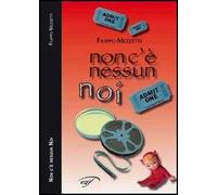 Non c'è nessun noi