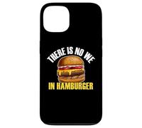 Non c'è nessun noi in hamburger mangiatore di hamburger amante del cibo Foodie Custodia per iPhone 13