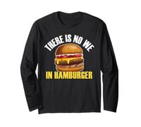 Non c'è nessun Noi in Hamburger mangiatore di Hamburger Amante del Cibo Foodie Maglia a Manica
