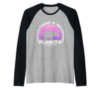 Non c'è Nessun Pianeta B Salva Il Rinoceronte Giornata della Maglia con Maniche Raglan
