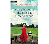 Non c'è niente che non va, almeno credo