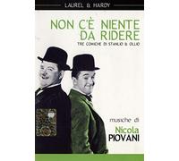 Non c'è niente da ridere - Laurel & Hardy