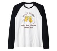 Non c'è niente di meglio di un regalo di birra appena versata Maglia con Maniche Raglan