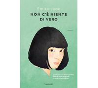 Non c'è niente di vero [Paperback] [Mar 19, 2024] Jean, Emiko and Valdré, Elisab