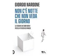 Non c'è notte che non veda il giorno