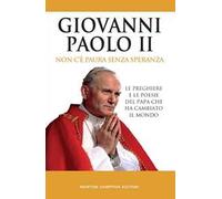 Non c'è paura senza speranza