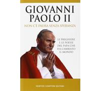 Non c'è paura senza speranza
