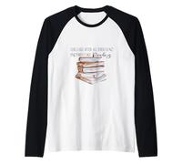 Non c'è piacere come leggere citazione di Jane Austen Maglia con Maniche Raglan