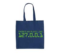 Non C'è Posto Come 127.0.0.1 - Borsa In Tela - Geek Casa Computer