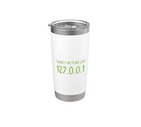 Non c'è posto come 127.0.0.1 Indirizzo Internet IP Home Pun Bicchiere termico in acciaio inox doppia parete