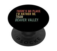 Non c'è posto in cui preferirei essere della Beaver Valley PopSockets PopGrip Adesivo