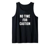 Non c'è Tempo per la cautela Canotta