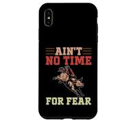 Non c'è tempo per la paura di cavalcare i tori Custodia per iPhone XS Max