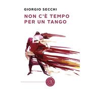 Non c'è tempo per un tango