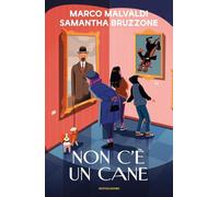 Non c'è un cane [Hardcover] [Apr 30, 2024] Malvaldi, Marco; Bruzzone, Samantha a