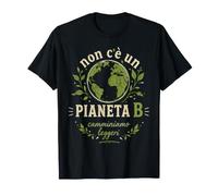 Non c'è Un Pianeta b Italiano There is No Planet b Maglietta