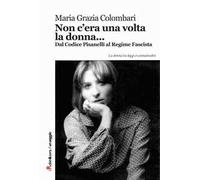 Non c'era una volta la donna...