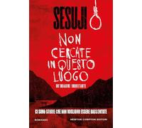 Non cercate in questo luogo