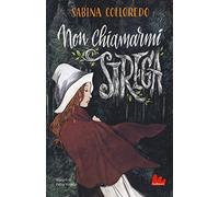 Non chiamarmi strega