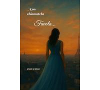 Non chiamatela favola: Amare se stessi