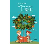 Non chiamateli libri! Sul filo degli albi illustrati
