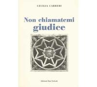 Non chiamatemi giudice