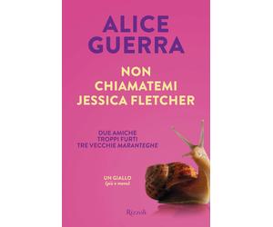 Non chiamatemi Jessica Fletcher - Guerra Alice