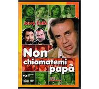 Non Chiamatemi Papà