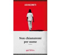 Non chiamatemi per nome