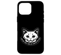 NON CHIEDERE CHE GATTO KITTY HAPPY MEOW SERVANT Custodia per iPhone 16 Pro Max