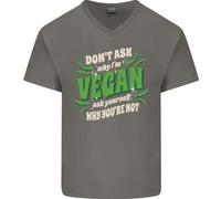 Non Chiedere Perché Sono Vegano Maglietta In Cotone A V Per Uomo