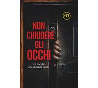 Non Chiudere gli Occhi