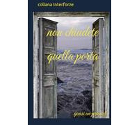 Non chiudete quella porta: quasi un prequel