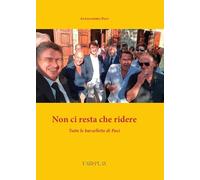 Non ci resta che ridere. Tutte le barzellette del Paci