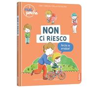 Non ci riesco. I miei perché. Ediz. illustrata