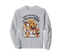 NON CI SONO COSA COME TROPPI CANI Felpa