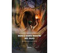 Non ci sono mostri nel buio
