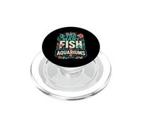 Non ci sono troppi pesci o acquari nella mia casa PopSockets PopGrip per MagSafe