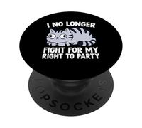 Non combatto più per il mio diritto di festeggiare gli amanti dei gatti PopSockets PopGrip Adesivo