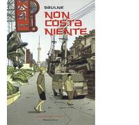 Non costa niente di Saulne - Coconino Press, 2015