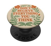 Non credere a tutto ciò che pensi mantra positivo consapevole PopSockets PopGrip Adesivo