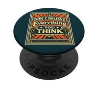 Non credere a tutto ciò che pensi PopSockets PopGrip Adesivo